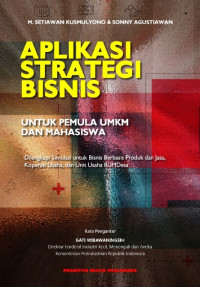 APLIKASI STRATEGI BISNIS UNTUK PEMULA UMKM DAN MAHASISWA