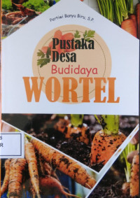 PUSTAKA DESA: BUDIDAYA WORTEL
