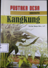 PUSTAKA DESA: BUDIDAYA KANGKUNG