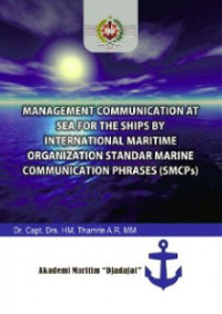 Image of MANAGEMENT COMUNICATION AT SEA FOR THE SHIPS BY INTERNATIONAL ,,,