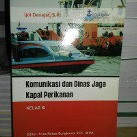 KOMUNIKASI DAN DINAS JAGA KAPAL PERIKANAN