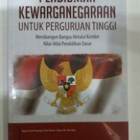PENDIDIKAN KEWARGANEGARAAN UNTUK PERGURUAN TINGGI
