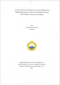 ANALISA KUALITAS PRODUK TUNA STEAK BEKU PADA PROSES PENGEMASAN DENGAN METODE SIX SIGMA DI PT. DEMPO ANDALAS SAMUDERA