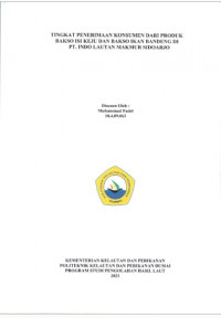 TINGKAT PENERIAAN KONSUMEN DARI PRODUK BAKSO ISI KEJU DAN BAKSO IKAN BANDENG DI PT. INDO LAUTAN MAKMUR SIDOARJO