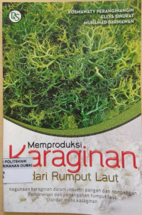 MEMPRODUKSI KARAGINAN DARI RUMPUT LAUT