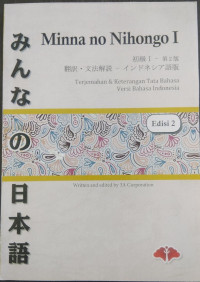 Image of MINNA NO NIHONGO I: Terjemahan & Keterangan Tata Bahasa Versi Bahasa Indonesia