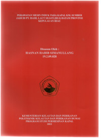 Image of PERAWATAN MESIN INDUK PADA KAPAL KM. SUMBER JADI DI PT. HASIL LAUT SEJATI (HLS) BATAM PROVINSI KEPULAUAN RIAU