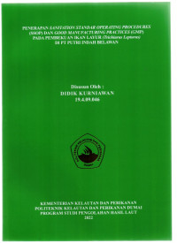 Image of PENERAPAN SAITATION STANDAR OPERATING PROCEDURES (SSOP) DAN GOOD MANUFACTURING PRACTICES (GMP) PADA PEMBEKUAN IKAN LAYUR (TRICHIURUS LEPTURUS) DI PT PUTRI INDAH BELAWAN