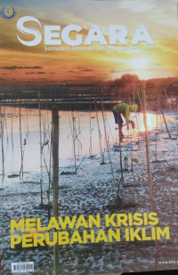 SEGARA: MELAWAN KRISIS PERUBAHAN IKLIM