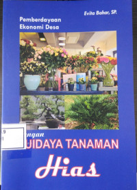Image of PEMBERDAYAAN EKONOMI DESA DENGAN BUDIDAYA TANAMAN HIAS