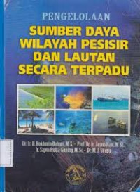 Image of PENGELOLAAN SUMBER DAYA WILAYAH PESISIR DAN LAUTAN SECARA TERPADU