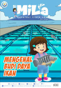 SI MILA GENERASI CINTA LAUT: MENGENAL BUDI DAYA IKAN