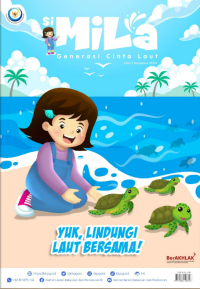 Image of SI MILA GENERASI CINTA LAUT: YUK LINDUNGI LAUT BERSAMA!