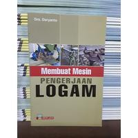 Image of MEMBUAT MESIN PENGERJAAN LOGAM
