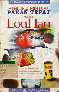Image of MEMILIH & MEMBUAT PAKAN TEPAT UNTUK LOUHAN