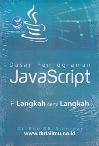 Image of DASAR PEMROGRAMAN JAVASCRIPT: LANGKAH DEMI LANGKAH