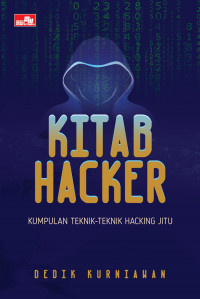 Image of KITAB HACKER: KUMPULAN TEKNIK-TEKNIK HACKING JITU