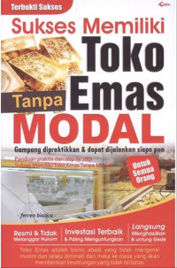Image of SUKSES MEMILIKI TOKO EMAS TANPA MODAL