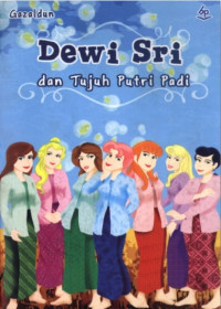 DEWI SRI DAN TUJUH PUTRI PADI
