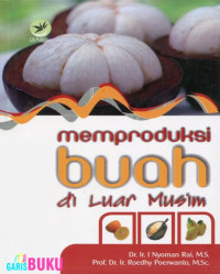 Image of MEMPRODUKSI BUAH DI LUAR MUSIM