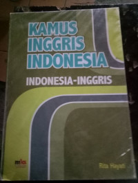 KAMUS INGGRIS - INDONESIA INDONESIA - INGGRIS