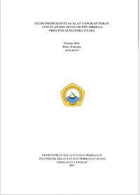 STUDI PRODUKTIVITAS ALAT TANGKAP PUKAT CINCIN (PURSE SEINE) DI PPN SIBOLGA PROVINSI SUMATERA UTARA